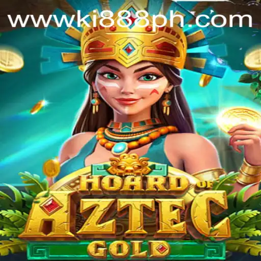 Discover the Thrilling Adventure of HoardofAztecgold at Ki888.COM