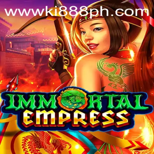 ImmortalEmpress: An Epic Adventure in a Mythical Realm