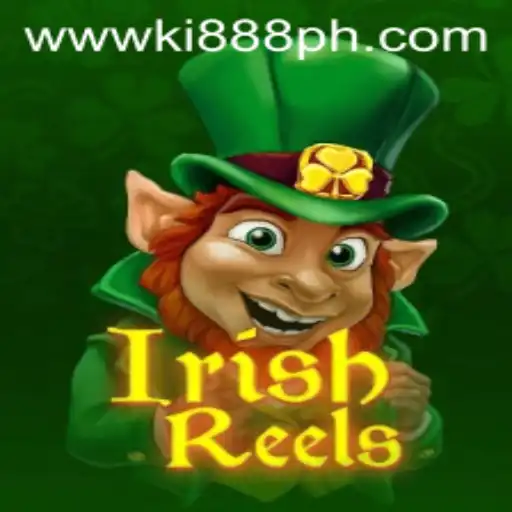 Explore IrishReels: A Captivating Journey with Ki888.COM