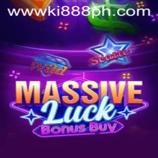 Discover the Excitement of MassiveLuckBonusBuy